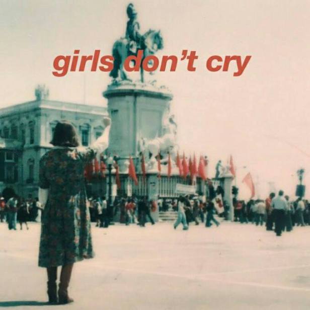 Girls Don't Cry